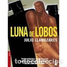 Libros de segunda mano: Luna de lobos. Julio Llamazares - Foto 1