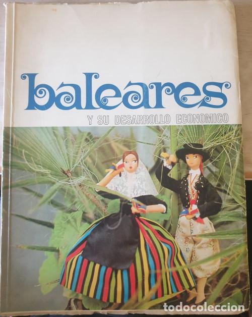 Gebrauchte B&uuml;cher: BALEARES Y SU DESARROLLO ECONOMICO. -