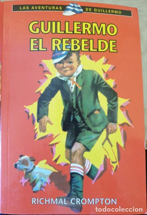 Libros de segunda mano: GUILLERMO EL REBELDE. - CROMPTON, Richmal. - Foto 1