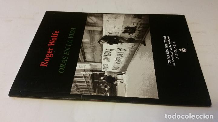 Libros de segunda mano: 2016 - ROGER WOLFE. Oras en la vida - Foto 1