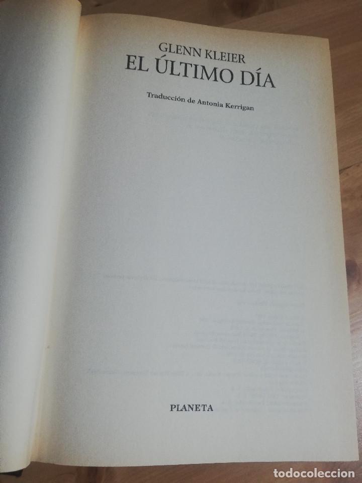 Libros de segunda mano: EL &Uacute;LTIMO D&Iacute;A (GLENN KLEIER) - Foto 2