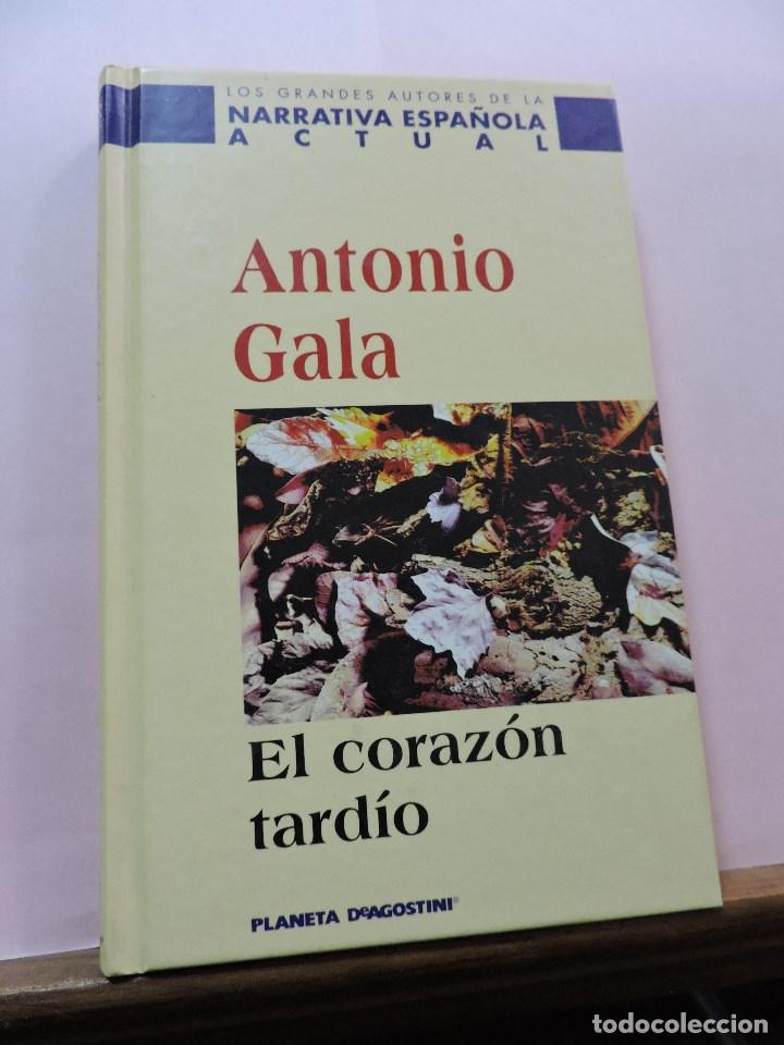 Libros de segunda mano: El coraz&oacute;n tard&iacute;o. GALA, Antonio - Foto 1