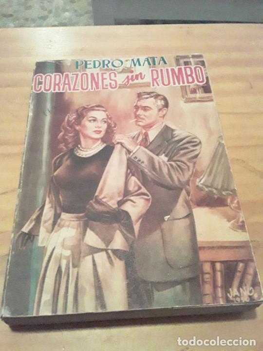 Gebrauchte B&uuml;cher: CORAZONES SIN RUMBO.PEDRO MATA.EDITORIAL TESORO.1951.316 PAGINAS.