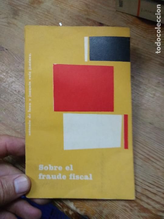 Livros em segunda m&atilde;o: Sobre el fraude fiscal, Antonio de Luna y Joaqu&iacute;n Ruiz-Gim&eacute;nez. L.27604