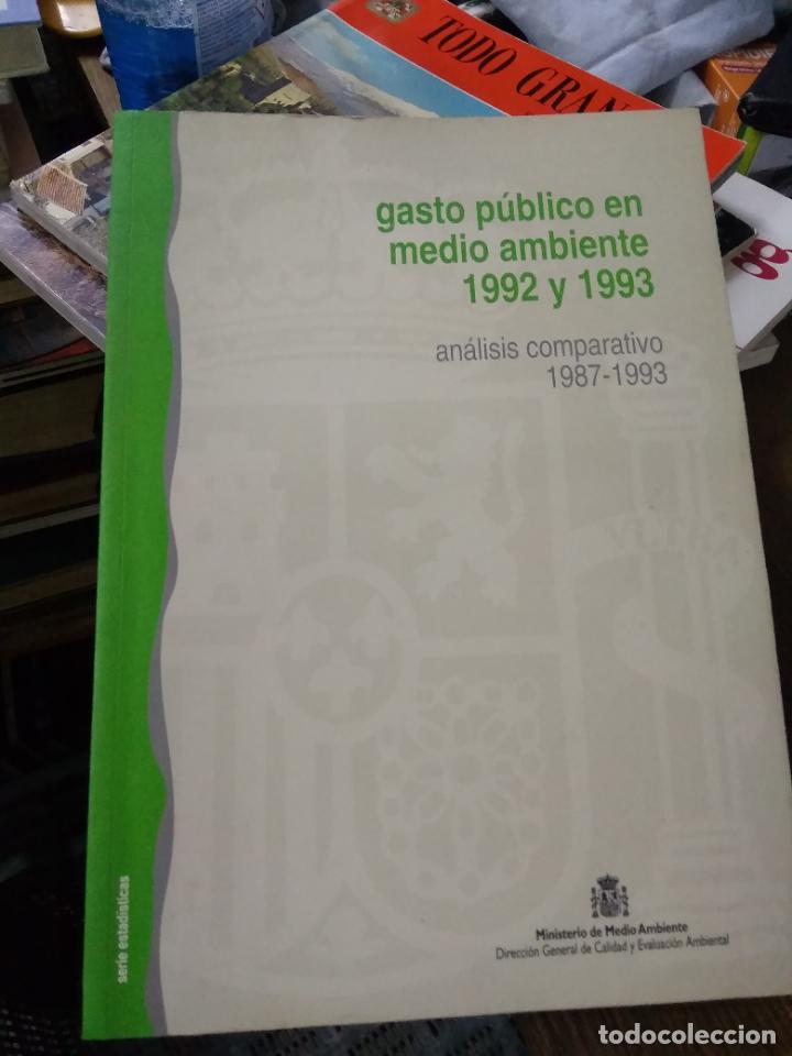 Livros em segunda m&atilde;o: Gasto p&uacute;blico en medio ambiente 1992 y 1993, an&aacute;lisis comparativo 1987-1993. ART.548-1142