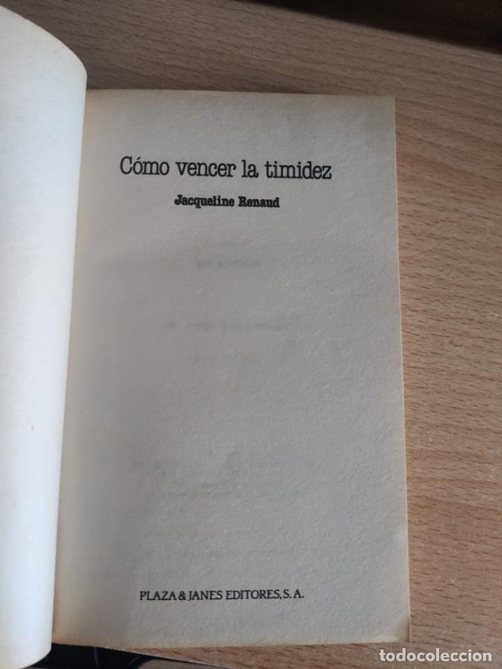 Libros de segunda mano: c&oacute;mo vencer la timidez. Jacqueline Renaud. 1990 - Foto 4