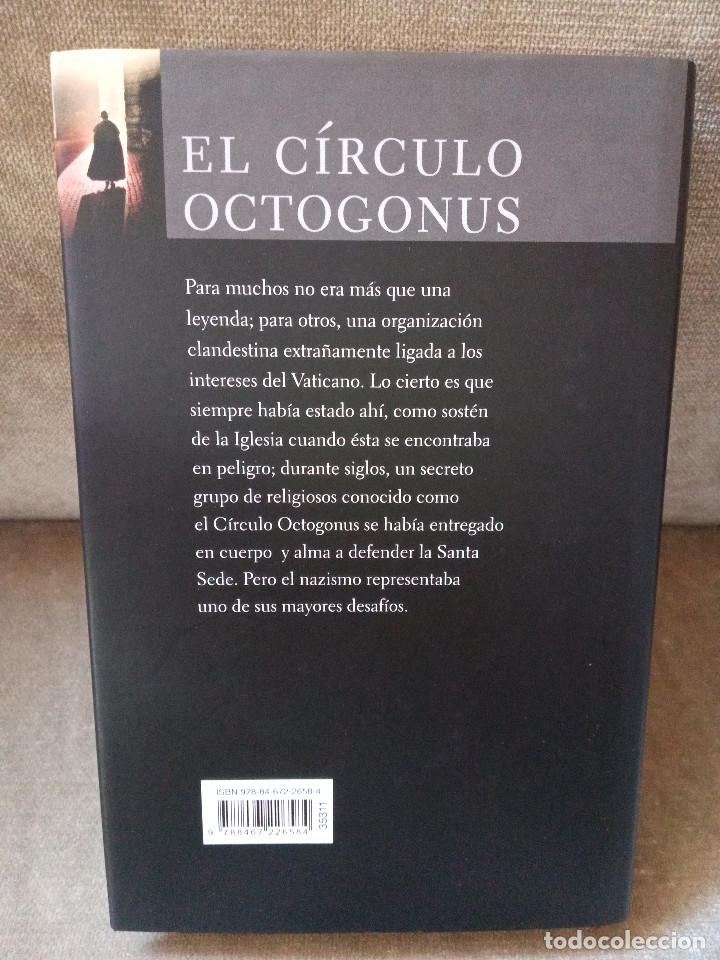 Libros de segunda mano: PETER HARRIS - EL C&Iacute;RCULO OCTOGONUS - C&Iacute;RCULO DE LECTORES, 2007 - Foto 3