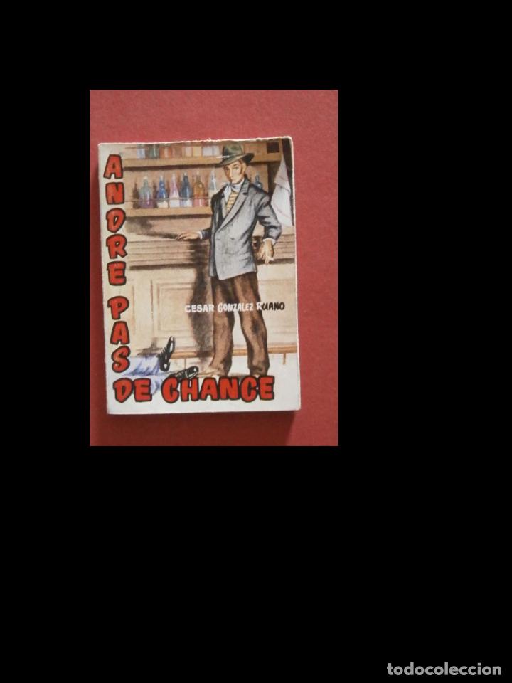 Libros de segunda mano: Andre Pas de Chance. Cesar Gonzalez Ruano - Foto 1