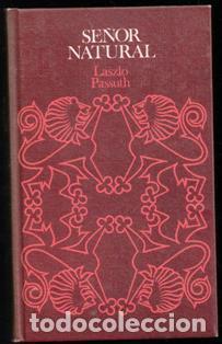 Libros de segunda mano: Se&ntilde;or natural, Laszlo Passuth - Foto 1