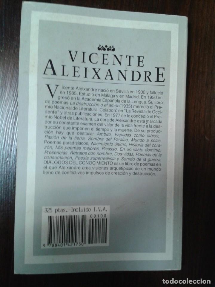 Libros de segunda mano: DIALOGOS DEL CONOCIMIENTO. VICENTE ALEIXANDRE - Foto 2