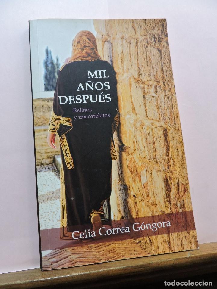 Second hand books: Mil a&ntilde;os despu&eacute;s. Relatos y microrrelatos. CORREA G&Oacute;NGORA, Celia. Bohod&oacute;n Ediciones 2013