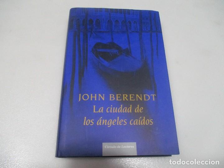 Gebrauchte B&uuml;cher: JOHN BERENDT La ciudad de los &aacute;ngeles ca&iacute;dos W9167