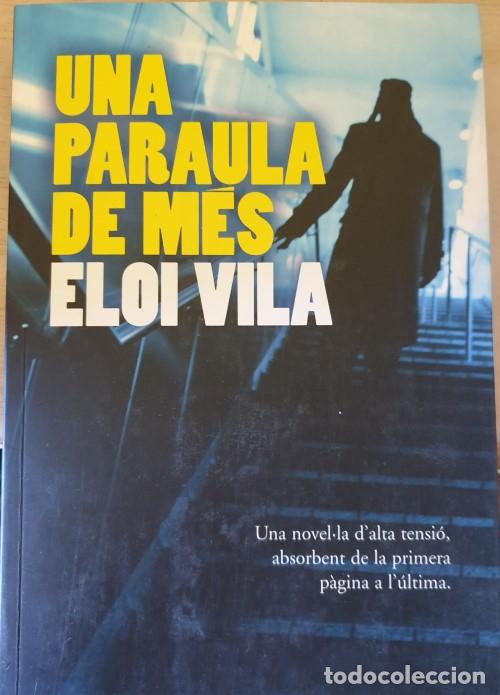 Libros de segunda mano: UNA PARAULA DE MES. - VILA, Eloi. - Foto 1