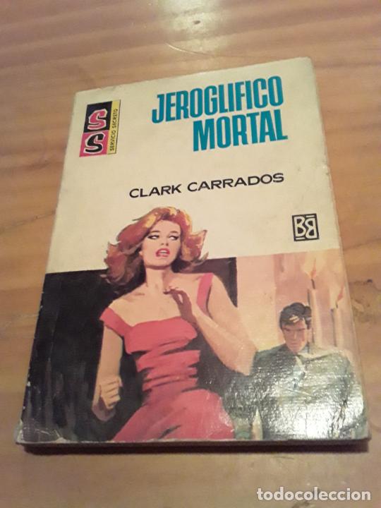 Gebrauchte B&uuml;cher: JEROGLIFICO MORTAL.CLARK CARRADOS.EDITORIAL BRUGUERA.1968.126 PAGINAS.