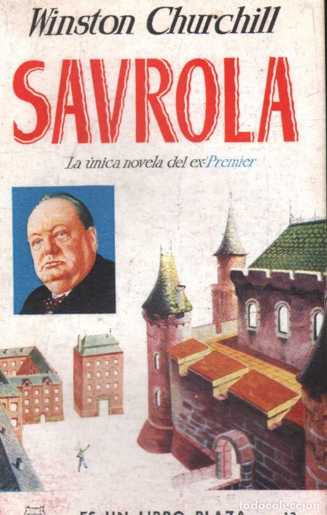 Libros de segunda mano: SAVROLA. N&ordm;37. CHURCHILL, WISTON. A-LIPLA-571
