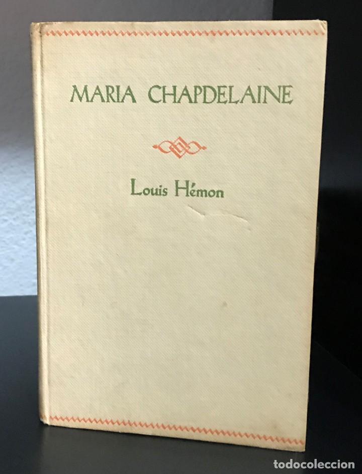 Libros de segunda mano: Maria Chapdelaine de Louis H&eacute;mon [ed.1951]