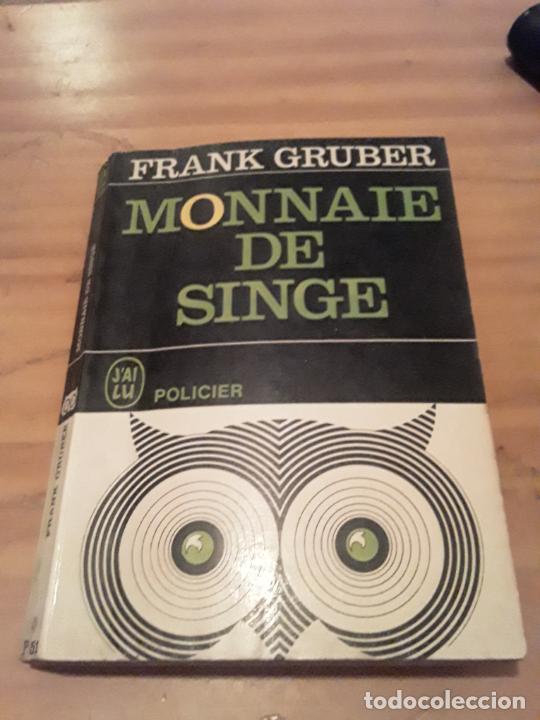 Livres d'occasion: MONNAIE DE SINGE.FRANK GRUBER.EDICIONES DITIS.1953.189 PAGINAS.