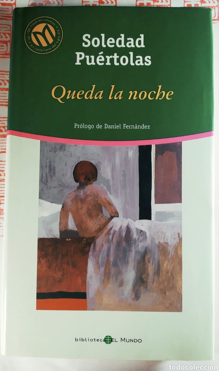Libros de segunda mano: Queda la noche. Soledad Pu&eacute;rtolas - Foto 1
