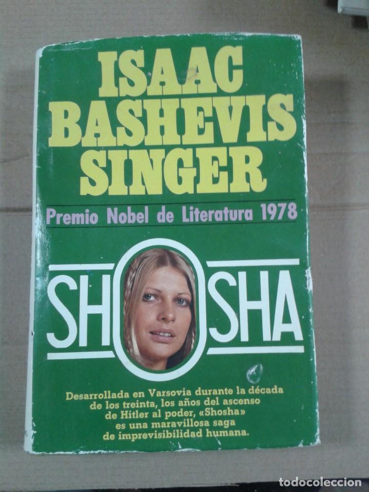 Libros de segunda mano: ISAAC BASHEVIS SINGER. SHOSHA. - Foto 1