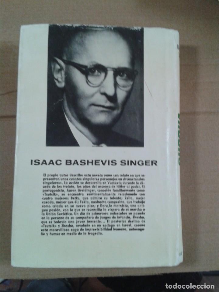 Libros de segunda mano: ISAAC BASHEVIS SINGER. SHOSHA. - Foto 2