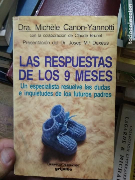 Gebrauchte B&uuml;cher: Las respuestas de los 9 meses, Dra. Mich&egrave;le Canon-Yannotti. L.27783
