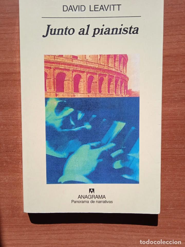 Libros de segunda mano: Junto Al Pianista. - Leavitt, David - Foto 1