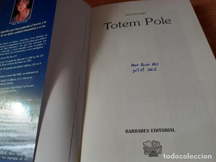 Libros de segunda mano: Totem Pole - Paul Pritchard - Foto 6