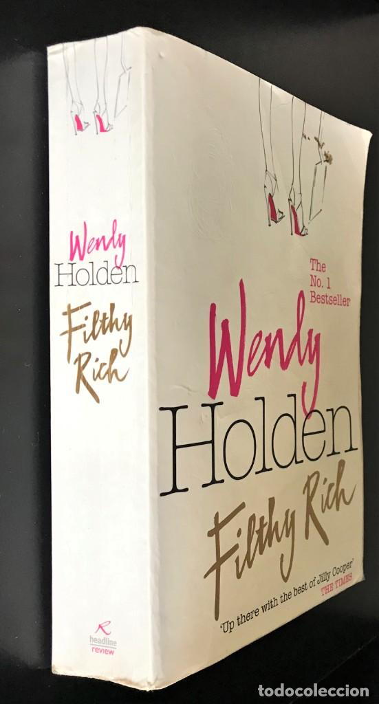 Libros de segunda mano: Filthy Rich de Wendy Holden - Foto 3