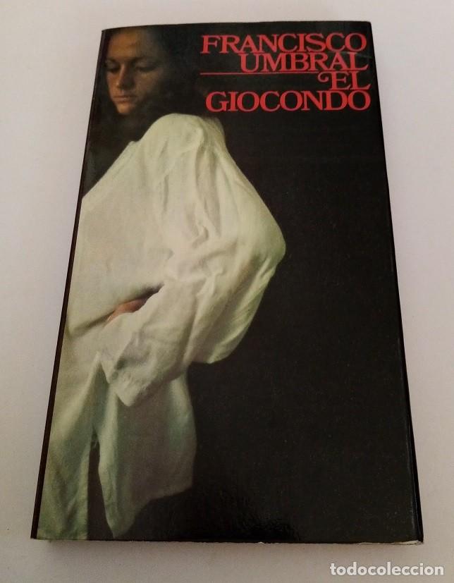 Libros de segunda mano: Francisco Umbral - El giocondo - Foto 1