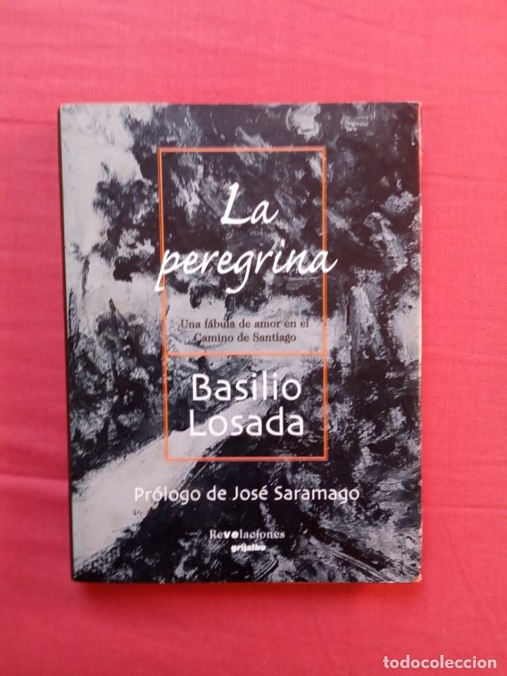 Libros de segunda mano: BASILIO LOSADA - LA PEREGRINA - Foto 1