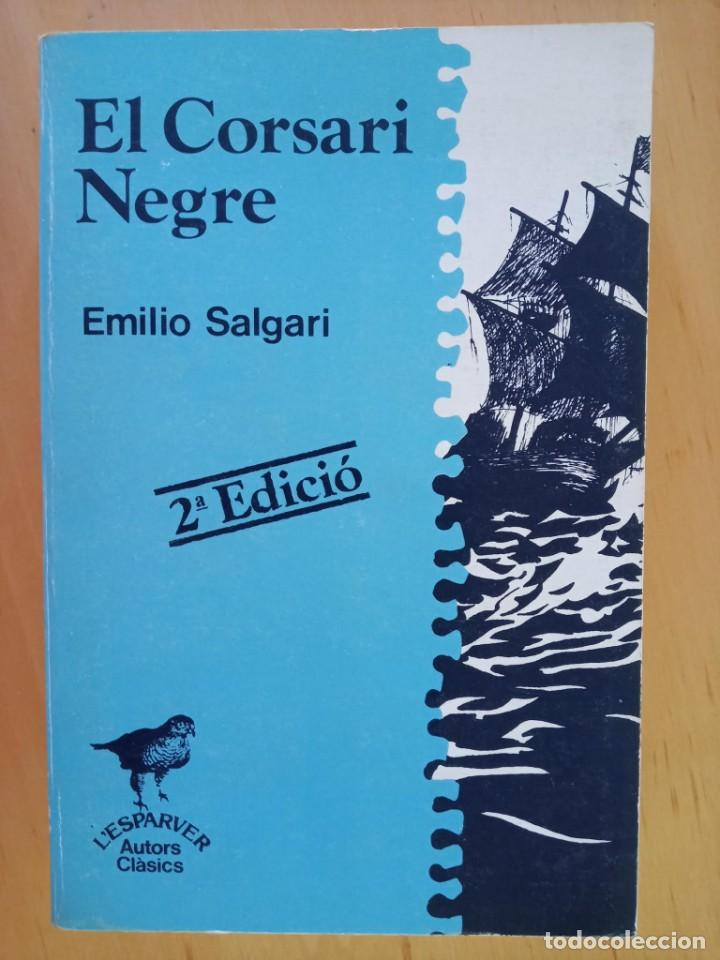 Libros de segunda mano: EMILIO SALGARI EL CORSARI NEGRE - Foto 1