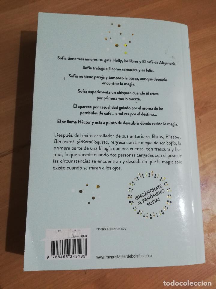 Libros de segunda mano: LA MAGIA DE SER SOF&Iacute;A (EL&Iacute;SABET BENAVENT) - Foto 3