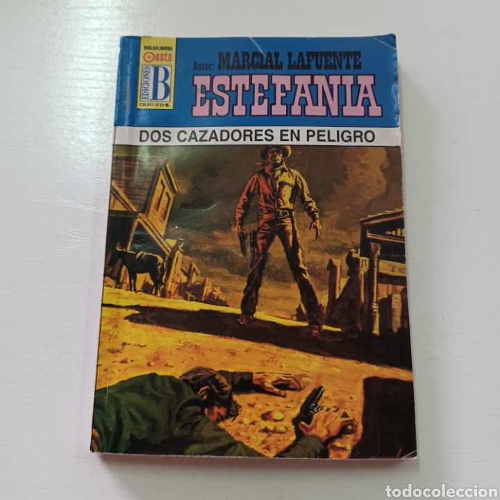 Gebrauchte B&uuml;cher: MARCIAL LAFUENTE ESTEFANIA - DOS CAZADIRES EN PELIGRO COLECCION BUFALO N&deg; 454