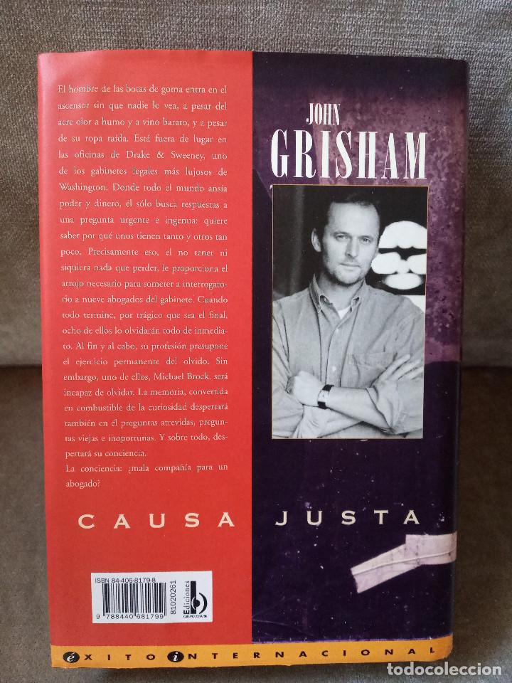Libros de segunda mano: JOHN GRISHAM - CAUSA JUSTA - EDICIONES B, 1998 - Foto 3