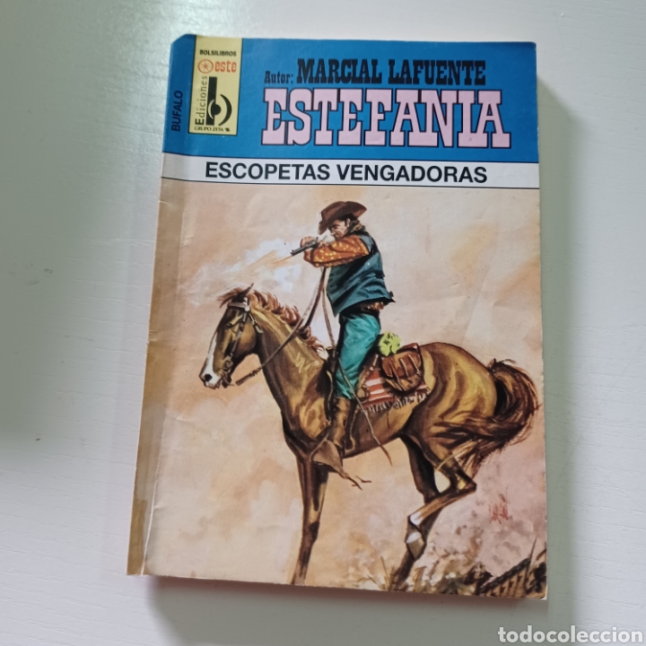 Gebrauchte B&uuml;cher: MARCIAL LAFUENTE ESTEFANIA - ESCOPETAS VENGADORAS COLECCION BUFALO N&deg; 411