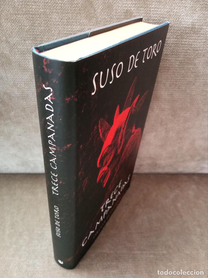 Libros de segunda mano: SUSO DE TORO - TRECE CAMPANADAS - C&Iacute;RCULO DE LECTORES, 2003 - Foto 2