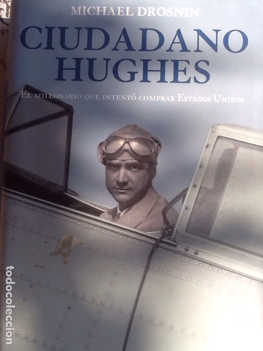 Libros de segunda mano: CIUDADANO HUGHES, MICHAEL DROSNIN - Foto 1