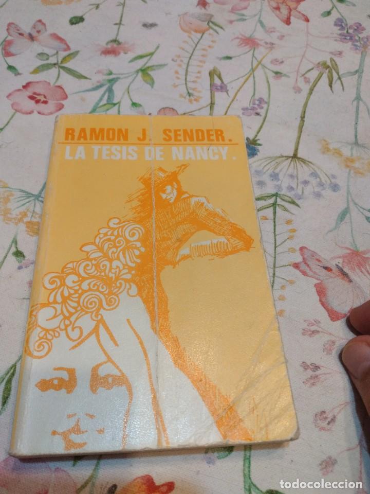 Libros de segunda mano: G-131 LIBRO RAMON J SENDER LA TESIS DE NANCY - Foto 1