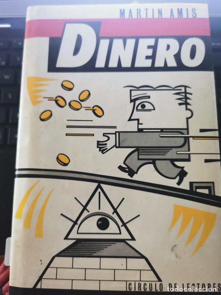 Libros de segunda mano: LIBRO 2481 - DINERO - MARTIN AMIS - Foto 1