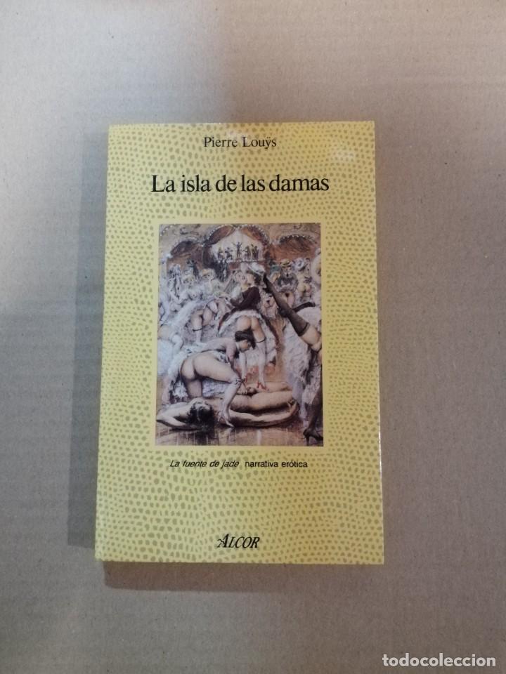 Libros de segunda mano: LA ISLA DE LAS DAMAS - PIERRE LOUYS - Foto 1