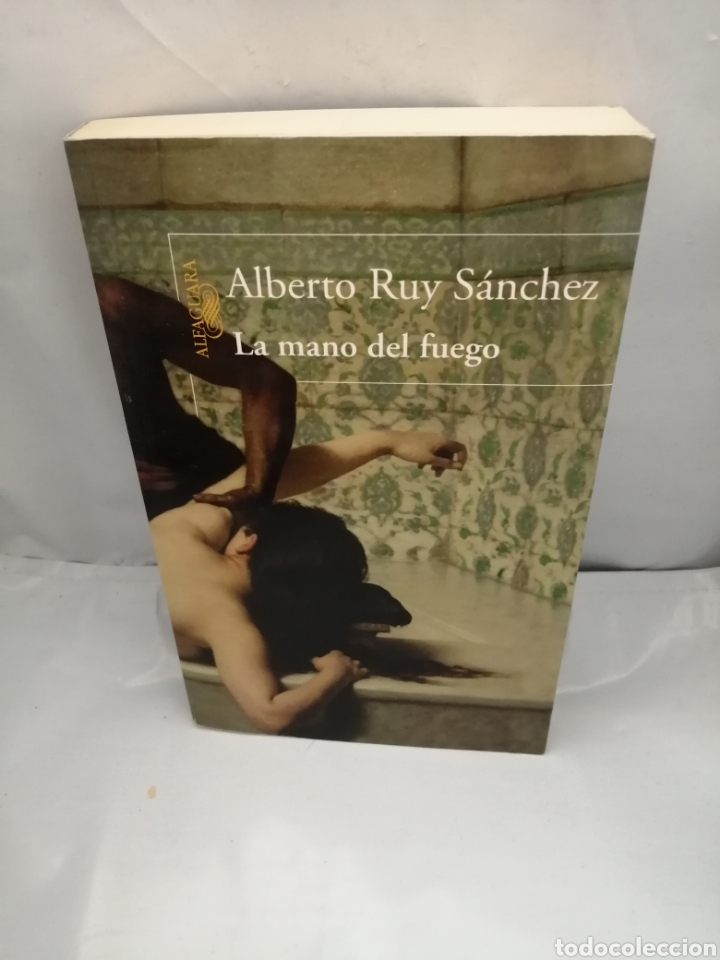 Libros de segunda mano: LA MANO DEL FUEGO. UN KAMA SUTRA INVOLUNTARIO (PRIMERA EDICI&Oacute;N)
