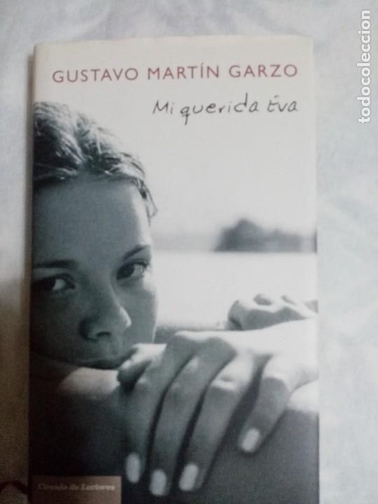 Libros de segunda mano: Mi querida Eva de Gustavo Mart&iacute;n Garzo - Foto 1