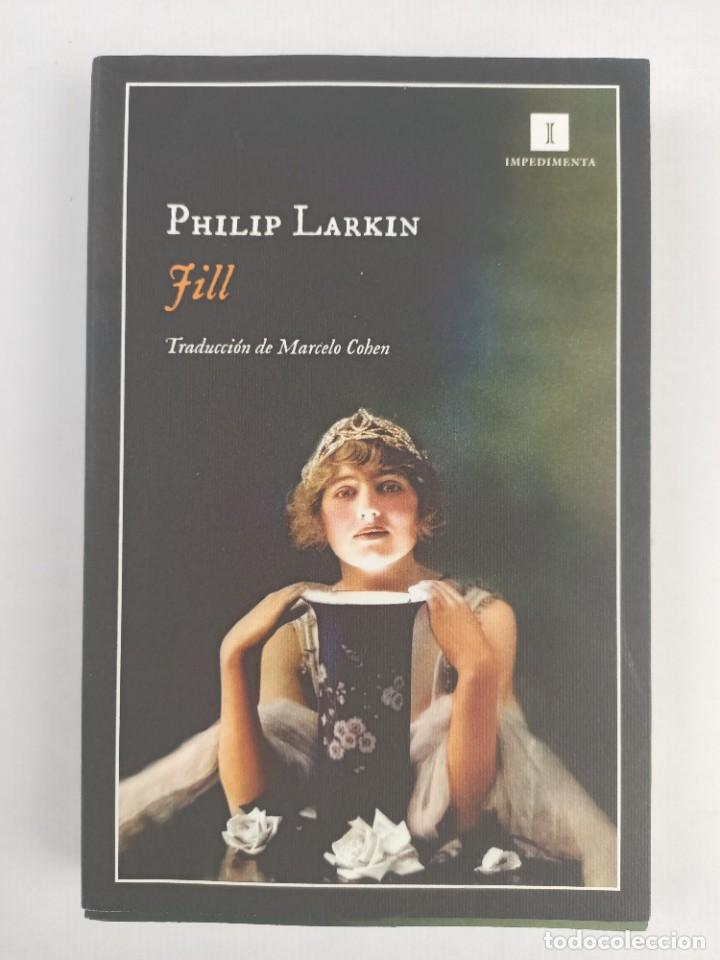 Libros de segunda mano: JILL - LARKIN , Philip - Impedimenta - Foto 2