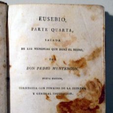 Libros de segunda mano: MONTEGON, PEDRO - EUSEBIO. PARTE CUARTA - MADRID 1808. Lote 290411263