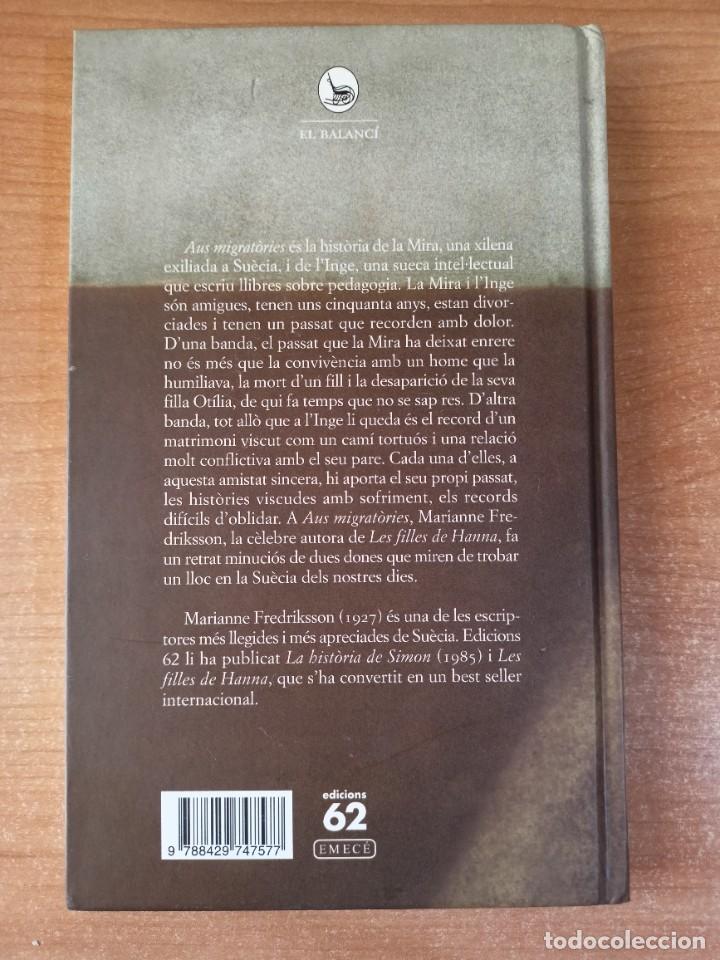 Libros de segunda mano: Aus migrat&ograve;ries - Marianne Fredriksson - en catal&agrave; - Foto 2