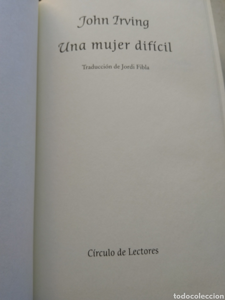 Libros de segunda mano: UNA MUJER DIF&Iacute;CIL/JOHN IRVING - Foto 2