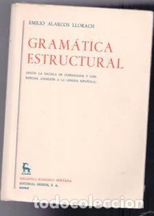 Libros de segunda mano: Gram&aacute;tica estructural, Emilio Alarcos Llorach - Foto 1