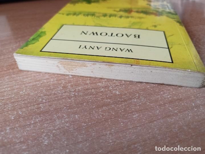 Libros de segunda mano: Baotown - Wang Anyi - Foto 6
