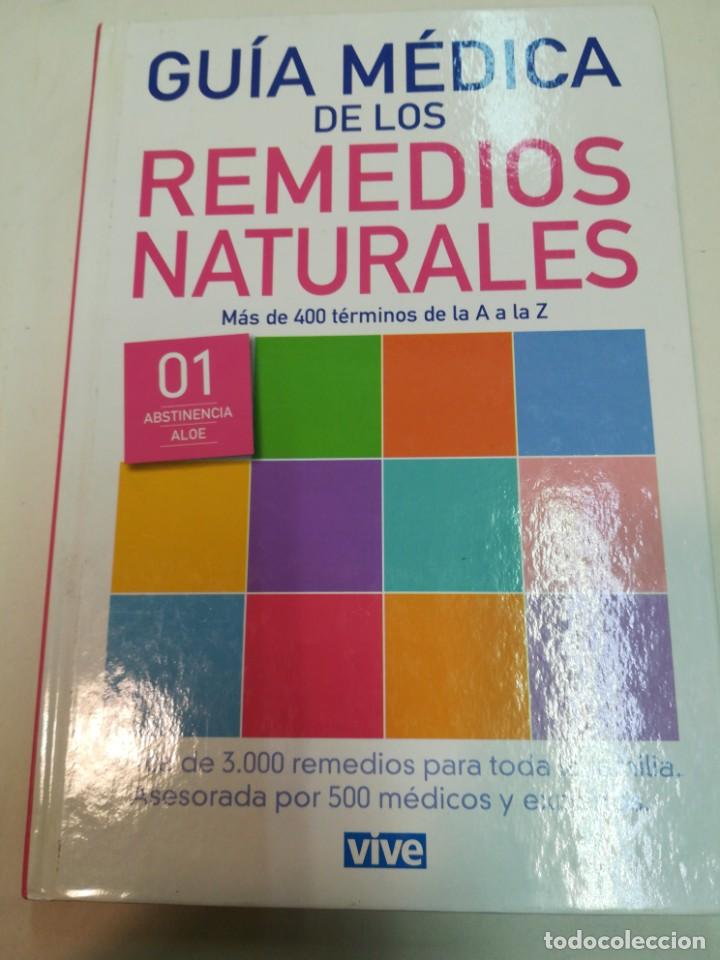 Libri di seconda mano: Guia m&eacute;dica de los remedios naturales. v. 1 SA5819