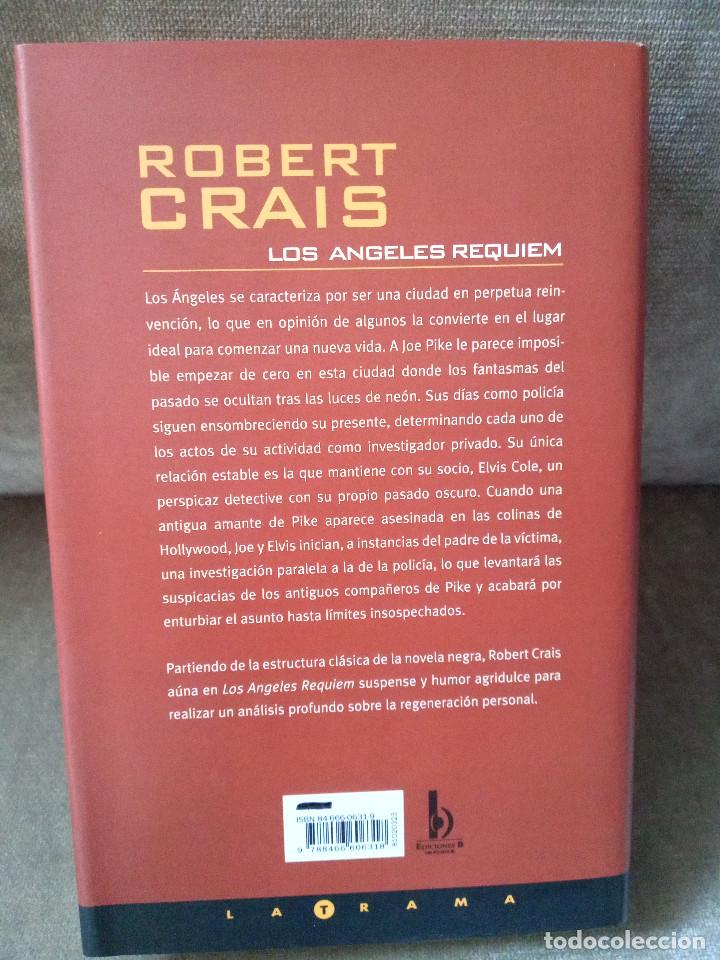 Libros de segunda mano: ROBERT CRAIS - LOS ANGELES REQUIEM - EDICIONES B, 2002 - Foto 3